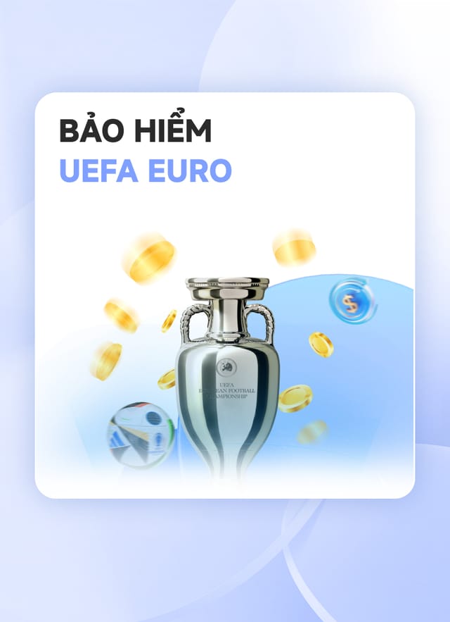 BẢO HIỂM UEFA EURO